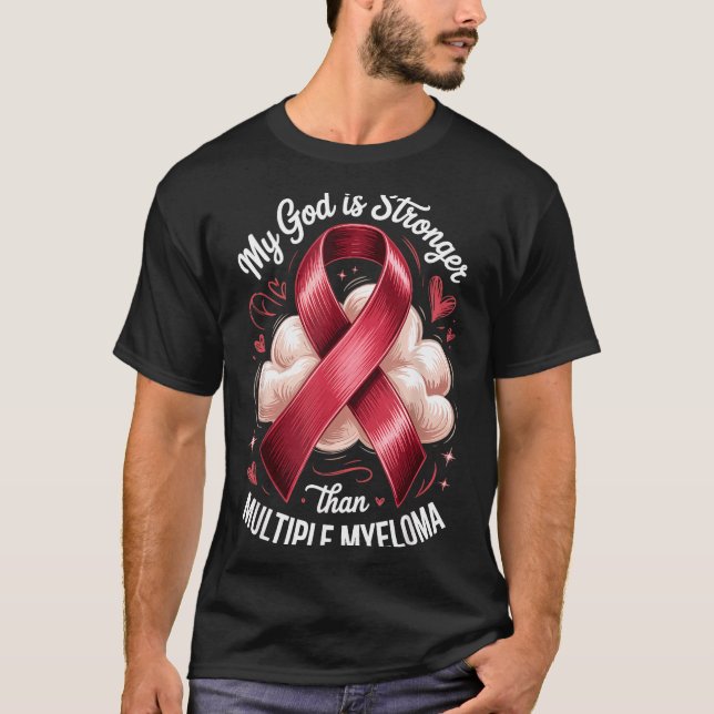 Gud starkare än multipelt myelom Skrift Design T Shirt (Framsida)