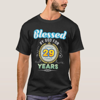 Gud välsignat i 29 år 29:e födelsedagen sedan 19 t shirt