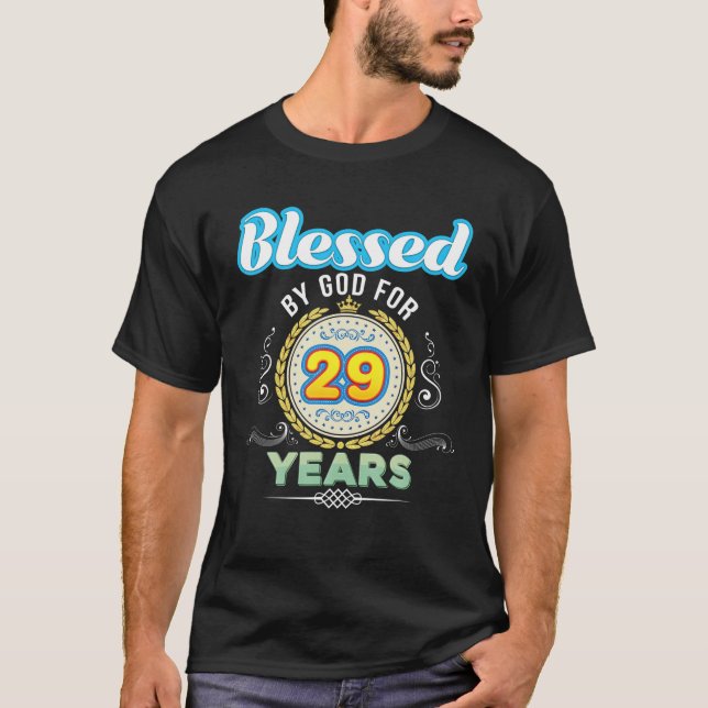 Gud välsignat i 29 år 29:e födelsedagen sedan 19 t shirt (Framsida)
