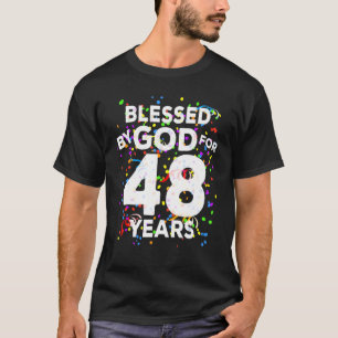 Gud välsignat i 48 år Lycklig 48:e födelsedagen T Shirt
