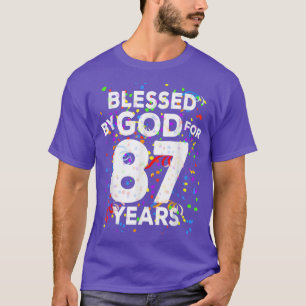 Gud välsignat i 87 år Lycklig 87:e födelsedagen T Shirt