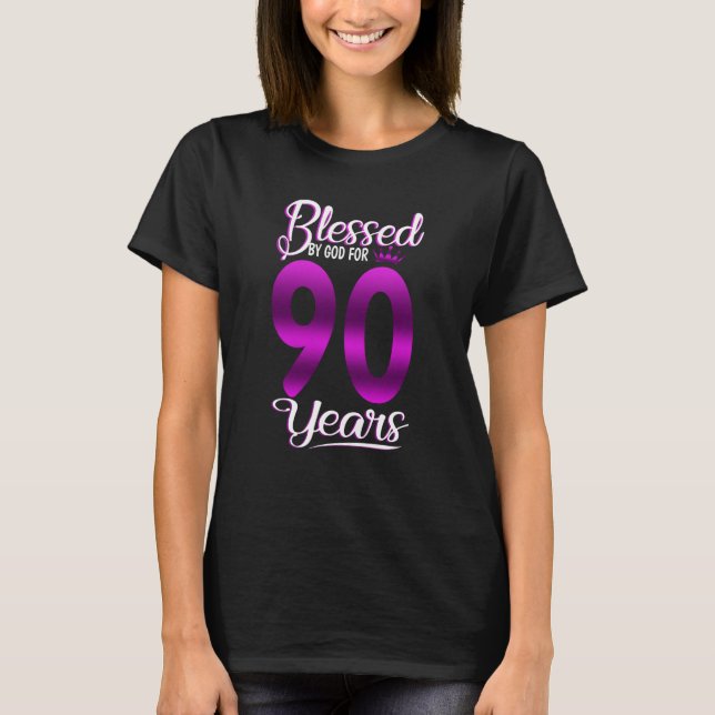 Gud välsignat i 90 år gammal 90:e födelsedagsdag K T Shirt (Framsida)