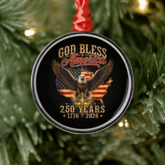 Gud välsigne Amerika Eagle 250 år 1776 2026 Julgransprydnad Metall