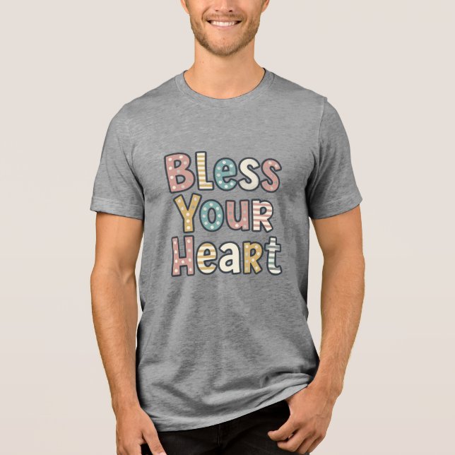 Gud Välsigne Ditt Hjärta T Shirt (Framsida)