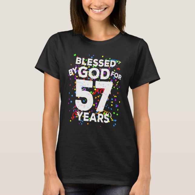Gud välsigne i 57 år Lycklig 57:e födelsedagen T Shirt (Framsida)