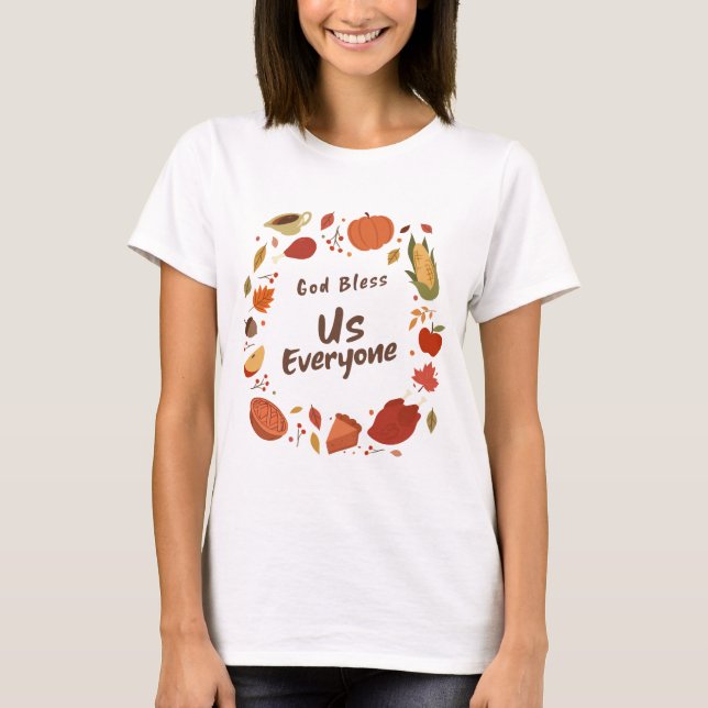 Gud Välsigne Oss Alla Tackgivelse  T Shirt (Framsida)