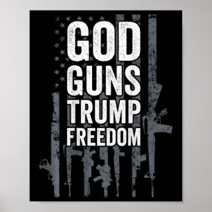 Gud Vapen Trump Frihet - Roligt Pro Vapen Usa Flag Poster