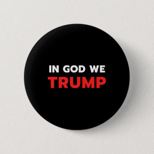 Gud vi Trump Trump Pro President Donald Trump Supp Knapp