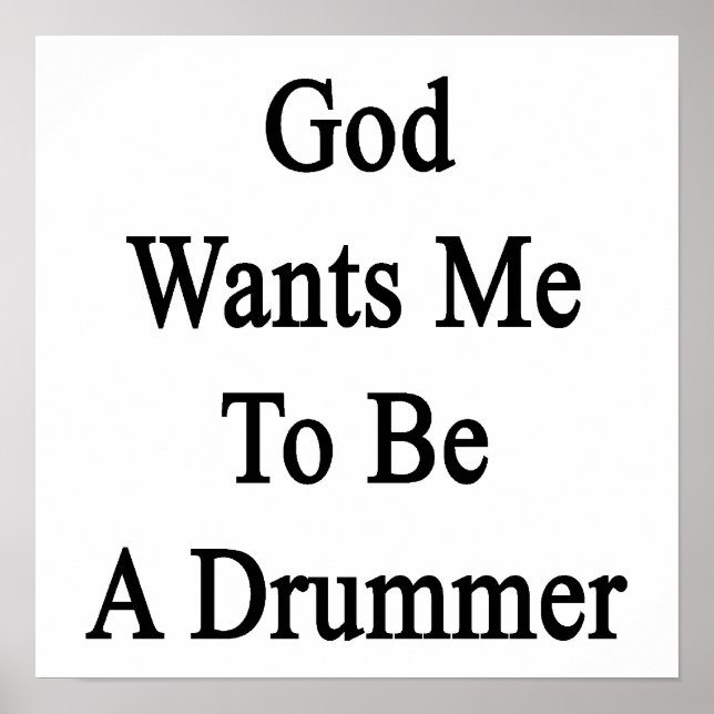 Gud vill att jag ska vara en drummer poster (Framsidan)