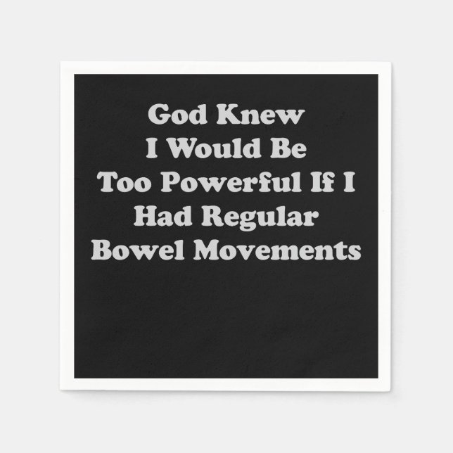 Gud visste att jag skulle vara för mäktig om jag h pappersservett (Framsidan)