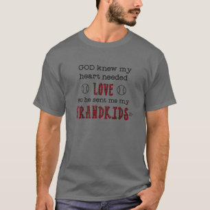 Gud visste att mitt hjärta behövde Kärlek så att h T Shirt