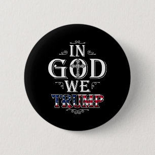 Gud We Trump 2024 American Flagga Patriotic Christ Knapp