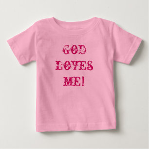 Guden älskar mig! Babyutslagsplats T Shirt