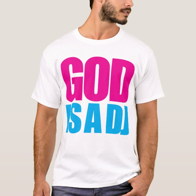 Guden är en DJ Tee (Framsida)