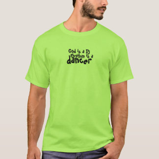Guden är en DJ Tee Shirt