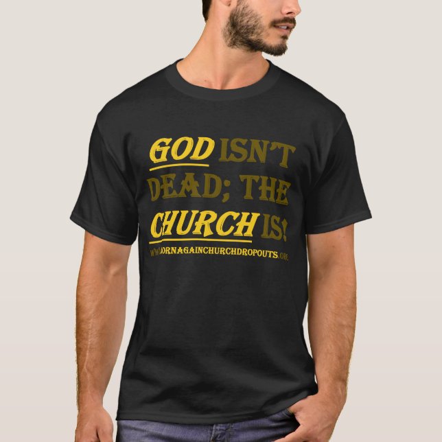 GUDEN ÄR INTE DÖD i tangerinegult/sepia på T-shirt (Framsida)