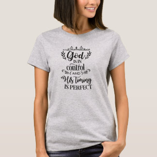 Guden är kontrollerar in hans tajming är perfekt t shirt
