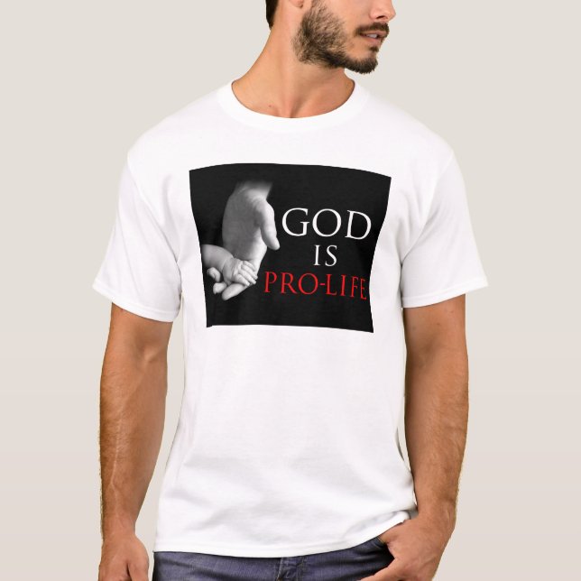 Guden är Pro-Liv Tee (Framsida)
