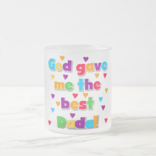 Guden gav mig de bäst Dada tshirtsna och gåvorna Frostad Glasmugg