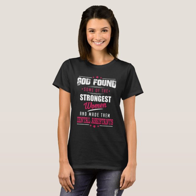 Guden gjorde tand- assistenter superskojyrke t-shirt (Hel framsida)