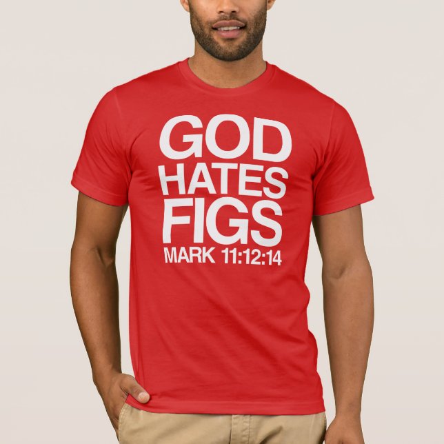 Guden hatar figs tee shirt (Framsida)
