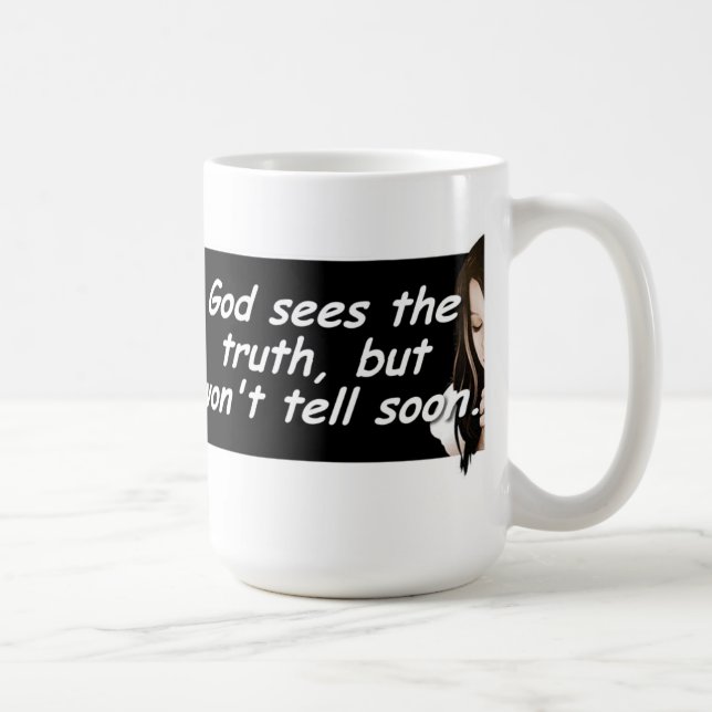 Guden ser sanningen, men ska för att inte berätta kaffemugg (Höger)