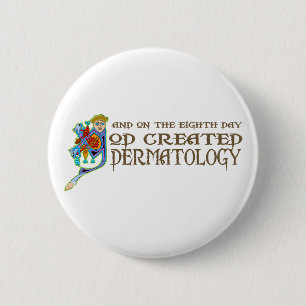 Guden skapade dermatologi knapp