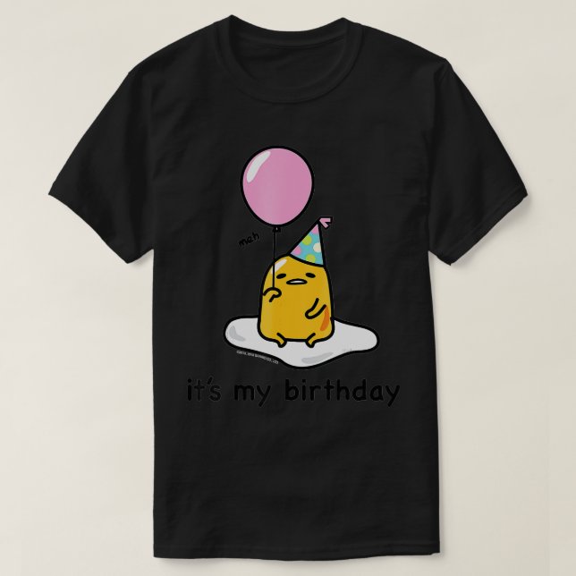 Gudetama är min födelsedag t shirt (Design framsida)
