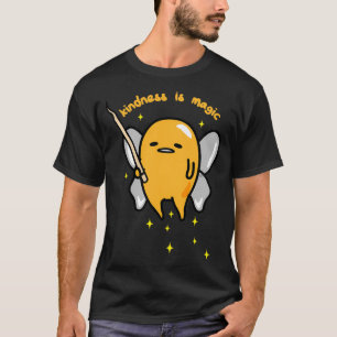 Gudetama Fairy Kindness är Magic  T Shirt