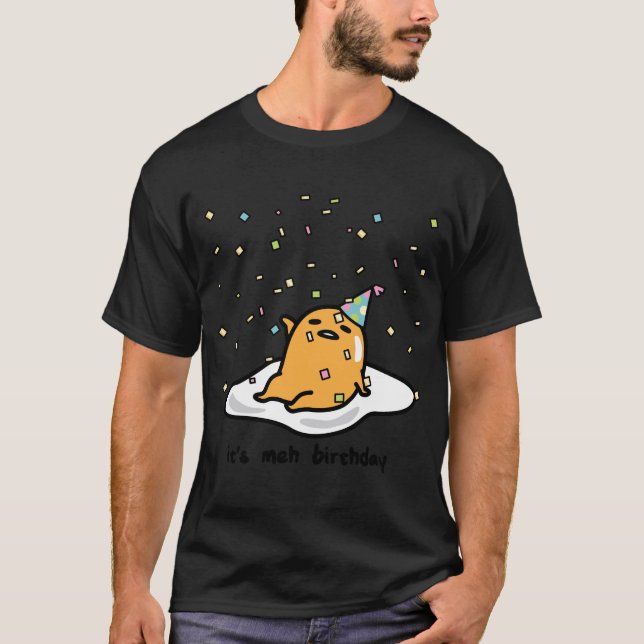 Gudetama Lazy Egg It_s Meh my Birthday Confett T Shirt (Framsida)
