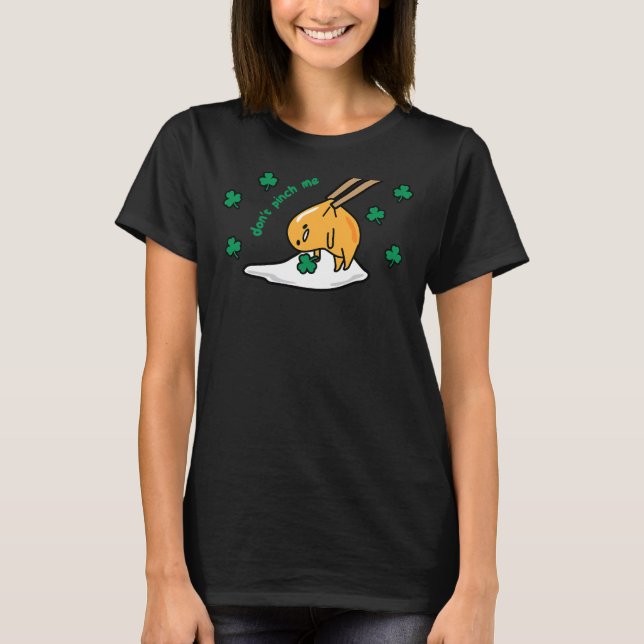 Gudetama Pinch Me Saint patrick's day T Shirt (Framsida)