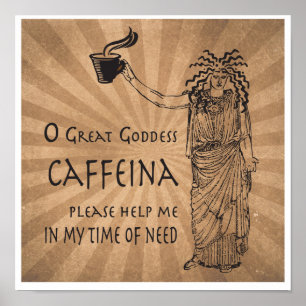 Gudinna av den roliga kaffegåvan för koffein poster