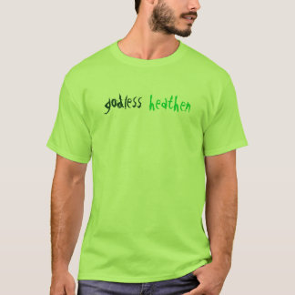 gudlöst hedning t-shirt
