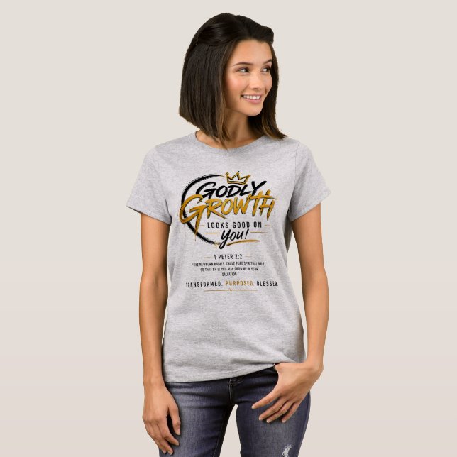 Gudomlig tillväxt ser bra ut på dig t shirt (Hel framsida)