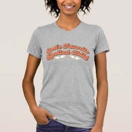 Guds Favorit Förstörda Barn Roligt Andligt Citat T Shirt
