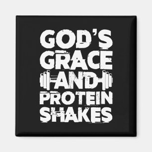 Guds Grace och proteinet skakar Bodybuilding Gym F Magnet