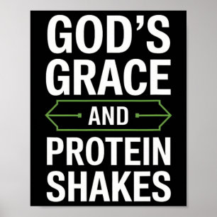 Guds Grace och proteingshakes - Christian 1 Poster