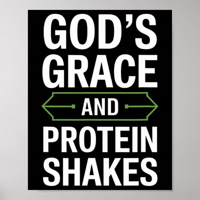 Guds Grace och proteingshakes - Christian 1 Poster (Framsidan)