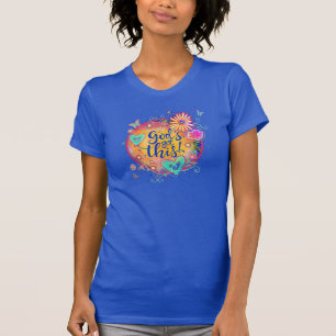 Guds Har Den här Roligten färglös inspiritivitet T Shirt