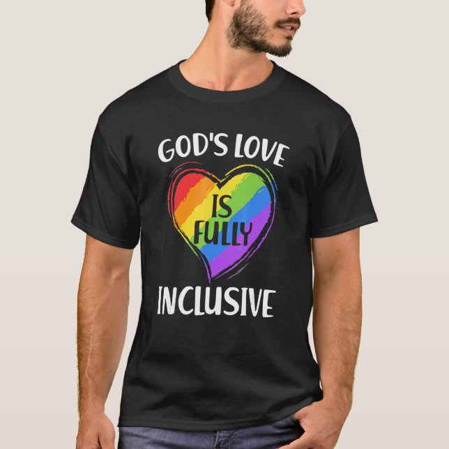 Guds Kärlek är fullt inkluderande kristen Gay P T Shirt (Framsida)