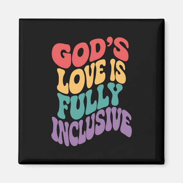 Guds kärlek är fullt inkluderande kristen Jesus HB Magnet (Framsidan)