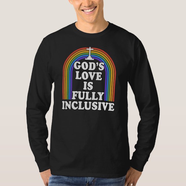 Guds Kärlek är fullt inkluderande kristen Lgbtq Ga T Shirt (Framsida)