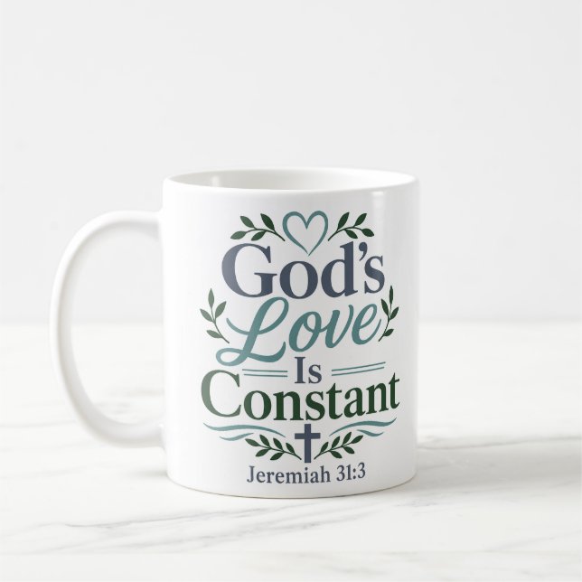 Guds kärlek är konstant - andlig devotionscitat kaffemugg (Vänster)