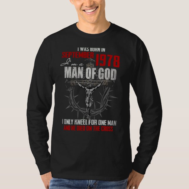 Guds man, född i september 1978, endast Kneel for  T Shirt (Framsida)
