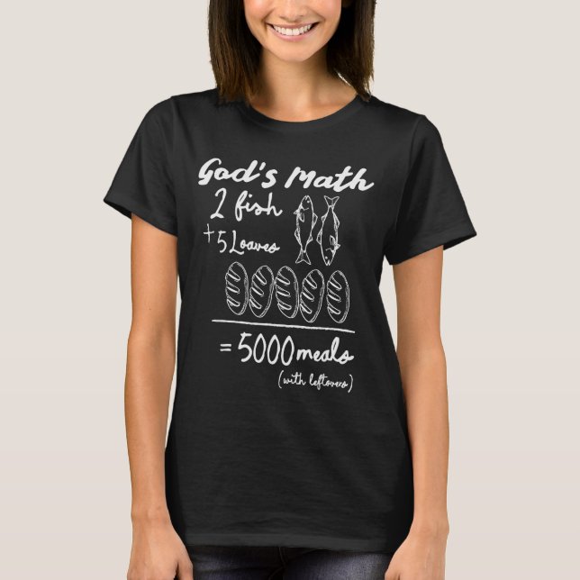 Guds matematik 2 fiskar 5 bröd 5000 måltider Tee  (Framsida)