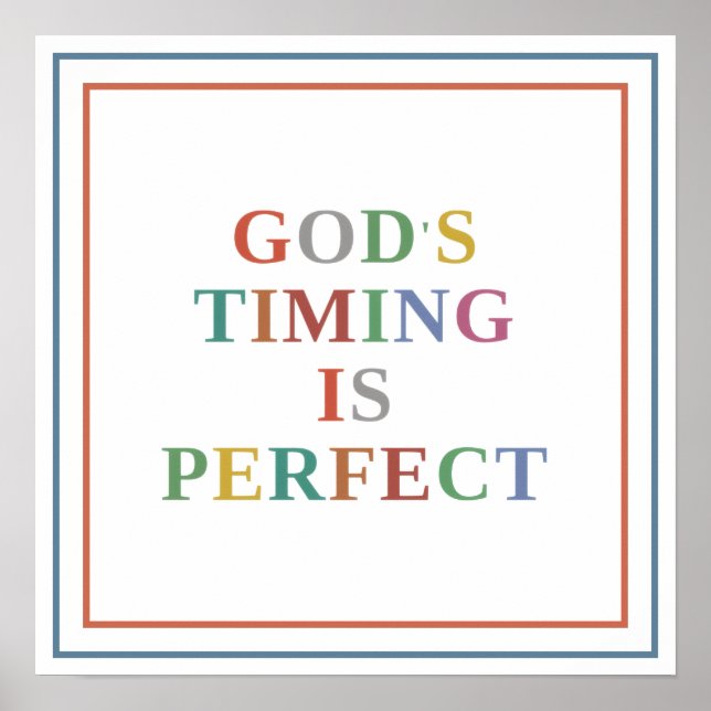 Guds Timing Är Perfekt Modern Typografi Poster (Framsidan)