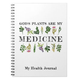 Guds växter är min medicintekniska hälsa Journal Anteckningsbok