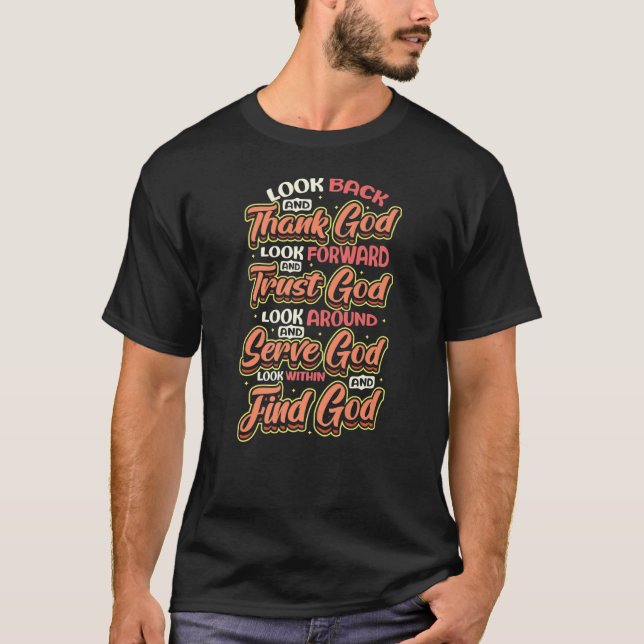 Gudskelov Trust God Hitta Gud Religiösa T Shirt (Framsida)