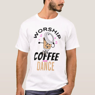 gudstjänstkaffe och dans t shirt