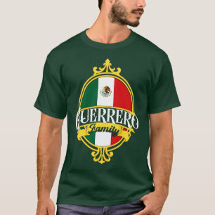 Guerrero Family Mexico Flagga T Shirt